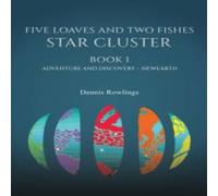 Dennis Rowlings Five Loaves & Two Fishes - Star Cluster Paperback Book in White Dennis Rowlings White