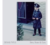 Dennis Tyfus / Miles Away - Skins, Brains & Guts / Oi In Eupen [VINYL]