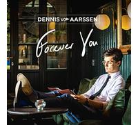 Dennis Van Aarssen – Forever You – CD