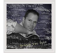 Dennis Van Dyke - Learning to Lose My Life