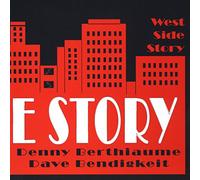 Denny Berthiaume-Dave Bendigkeit - West Side Story