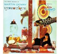 Denny Martin - The Exotic Sounds Of Martin Denny: Hypnotique & Exotica 3