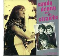 Denny Sandy - Sandy & The Strawbs