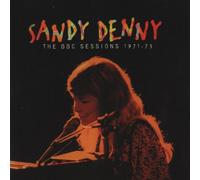Denny Sandy - The BBC Sessions 1971-73