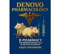 Denovo pharmacology 3.2: As per jntuh syllubus R22