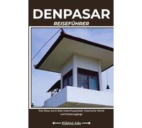 DENPASAR REISEFÜHRER