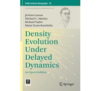 Density Evolution Under Delayed Dynamics : An Open Problem