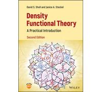 Density Functional Theory : A Practical Introduction