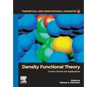 Density Functional Theory – Current Trends and Applications – Volume 25