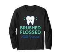 Dental Anxiety Humor Dentist Fear Floss Cavity Survivor Long Sleeve T-Shirt