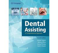 Dental Assisting: A Comprehensive Approach