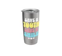 Dental Care Teeth Dentist Save a Tooth Save A Smile Stainless Steel Insulated Tumbler