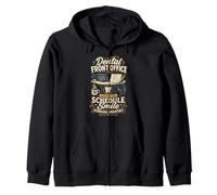 Dental Front Office Keeps The Schedule Smile On Track Zip Hoodie