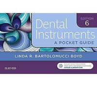 Dental Instruments: A Pocket Guide