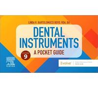 Dental Instruments: A Pocket Guide: A Pocket Guide