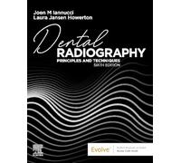 Dental Radiography: Principles and Techniques
