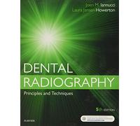 Dental Radiography: Principles and Techniques