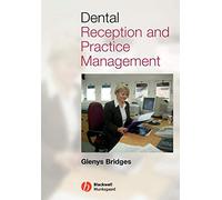 Dental Reception and Practice Management
