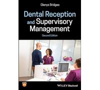 Dental Reception and Supervisory Management