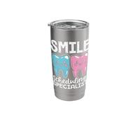 Dental Receptionist Smile Scheduling Specialist Dentistry Stainless Steel Insulated Tumbler