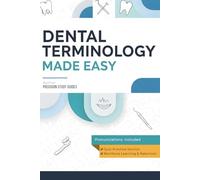 Dental Terminology Made Easy