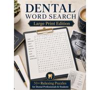 Dental Word Search: Word Search Puzzles with Easy to Read Large Print about Dentistry, Teeth, Dental Terminology and More | 8 x 10, 110 Pages | 50 ... Vacations (Everyday Heroes Puzzle Collection)