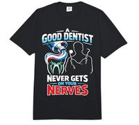 Dentist A Good Dentist Never Gets On Your Nerves Comfort Colors Adult Heavyweight T-Shirt