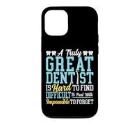 Dentist A Truly Great Dentist Is Hard To Find Difficult To Case for iPhone 12/12 Pro