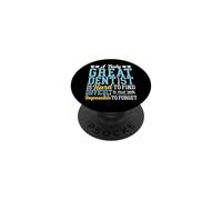 Dentist A Truly Great Dentist Is Hard To Find Difficult To PopSockets Adhesive PopGrip