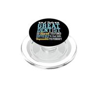 Dentist A Truly Great Dentist Is Hard To Find Difficult To PopSockets PopGrip for MagSafe