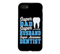Dentist Dad Fahter Super Dad Super Husband Super Awesome Case for iPhone SE (2020) / 7/8