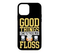 Dentist Dental Assistant Hygienist Floss Tooth Good Things Case for iPhone 12 mini