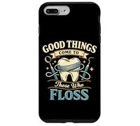 Dentist Dental Assistant Hygienist Floss Tooth Good Things Case for iPhone 7 Plus/8 Plus