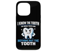 Dentist Dental Assistant Hygienist I Know The Tooth The Case for iPhone 13 Pro