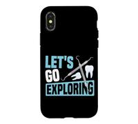 Dentist Dental Assistant Hygienist Let's Go Exploring Case for iPhone X/XS