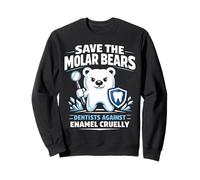 Dentist Dental Assistant Hygienist Polar Bear Save The Molar Sweatshirt