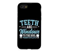 Dentist Dental Assistant Hygienist Teeth Are Windows To The Case for iPhone SE (2020) / 7/8