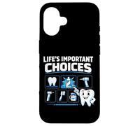 Dentist Dental Assistant Hygienist Tools Life's Important Case for iPhone 16