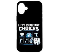 Dentist Dental Assistant Hygienist Tools Life's Important Case for iPhone 16 Plus