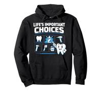 Dentist Dental Assistant Hygienist Tools Life's Important Pullover Hoodie