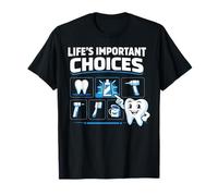 Dentist Dental Assistant Hygienist Tools Life's Important T-Shirt