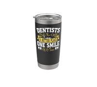 Dentist Drill Dentists Make The World A Better Place One Stainless Steel Insulated Tumbler