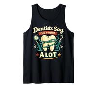 Dentist Floss Dentists Say The F-Word A Lot Tank Top