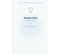 Dentist Gifts Notebook Journal, Dental Hygienist Assistant Office Gift for Women: 80 Lined Pages for Notes, To-Do Lists & Daily Planning at the Office