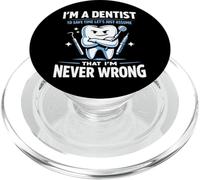 Dentist I'm A Dentist To Save Time Let's Just Assume That PopSockets PopGrip for MagSafe