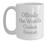Dentist Magic in Your Morning, Officially The World's Coolest Dentist, White Coffee Mug, Gifts from Coworkers, Birthday Unique Gifts, Gifts for the Coolest Dentist