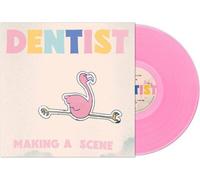 Dentist - Making A Scene [VINYL]