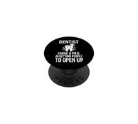 Dentist PhD Getting People To Open Up Graduate Tooth Graphic PopSockets Adhesive PopGrip