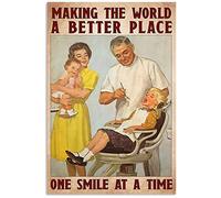 Dentist Poster Tin Sign Making The World A Better Place One Smile at A Time Wall Decor Home Bar Cafe Club Hospital Office Vintage Art Wall Hanging 12x16 Inches