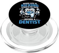 Dentist When Life Is Kicking Others In The Teeth Become A PopSockets PopGrip for MagSafe